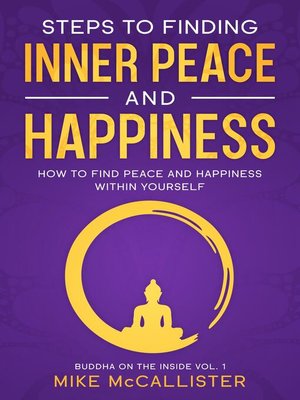 cover image of Steps to Finding Inner Peace and Happiness